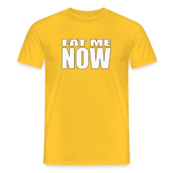 EAT ME NOW - Männer T-Shirt - Gelb - Vorne - AI Model Male 178 dark (178cm)