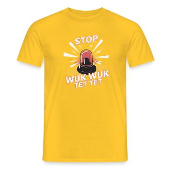 Stop Wuk Wuk Tet Tet Alarm - Men's T-Shirt - yellow - Front - AI Model Male 178 dark (178cm)