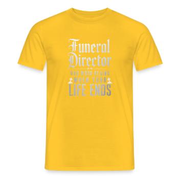 Undertaker saying end of life - Halloween - Men's T-Shirt - yellow - Front - AI Model Male 178 dark (178cm)