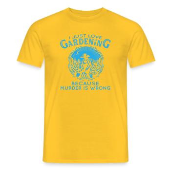 Jardinage Humour Murder Is Wrong - T-shirt homme - jaune - Devant - AI Model Male 178 dark (178cm)