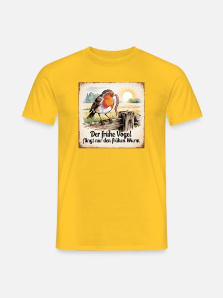 Der frühe Vogel fängt nur den frühen Wurm - Männer T-Shirt - Gelb