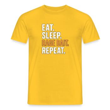Eat Sleep Rage Bait Repeat, Lustiges Meme - Männer T-Shirt - Gelb - Vorne - AI Model Male 178 dark (178cm)