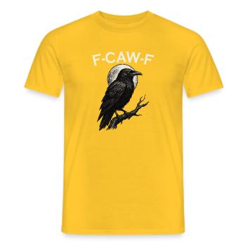 F-Caw-F Krähe Lustige Krähe FCAWF F Caw F - Männer T-Shirt - Gelb - Vorne - AI Model Male 178 dark (178cm)
