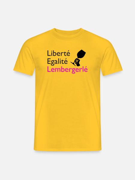 Liberté Egalité Lembergerlé - Männer T-Shirt - Gelb