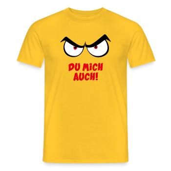 Böser Blick & Spruch - Du mich auch - Männer T-Shirt - Gelb - Vorne - AI Model Male 178 dark (178cm)