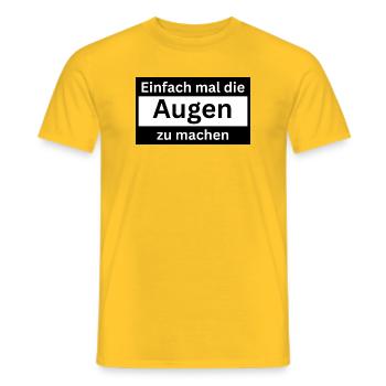 Einfach_mal_die_Augen_zu - Männer T-Shirt - Gelb - Vorne - AI Model Male 178 dark (178cm)