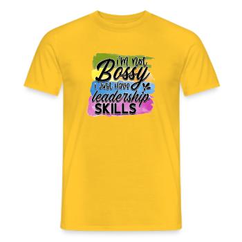 I'm not bosses, I've got leadership skills - Men's T-Shirt - yellow - Front - AI Model Male 178 dark (178cm)