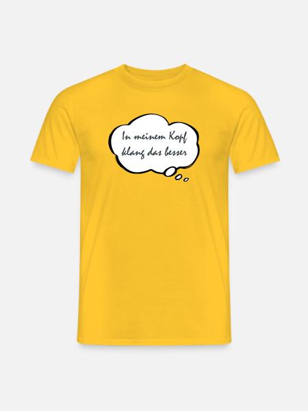 It sounded better in my head - Men's T-Shirt - yellow