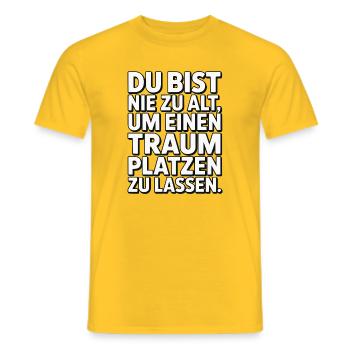 Never Too Old Dream Burst Design - Men's T-Shirt - yellow - Front - AI Model Male 178 dark (178cm)