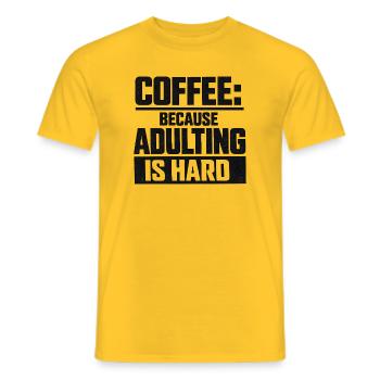 Coffee because adulting is hard - Männer T-Shirt - Gelb - Vorne - AI Model Male 178 dark (178cm)
