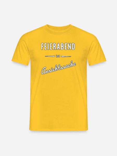 Feierabend ist reine Ansichtssache – Spruch - Männer T-Shirt - Gelb