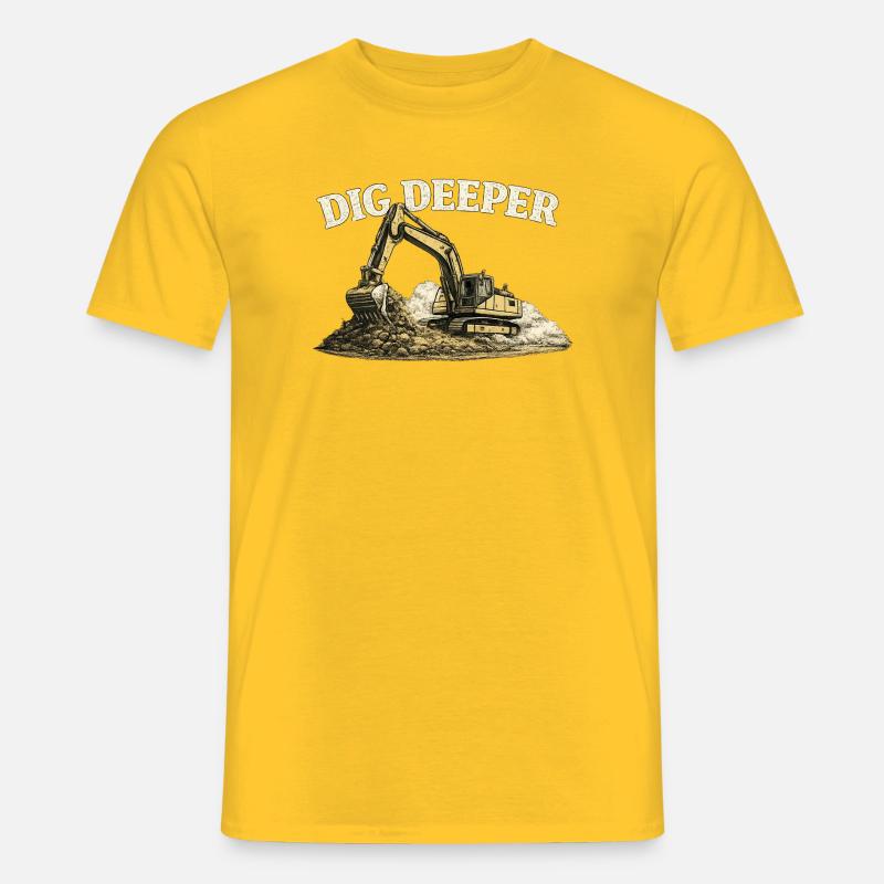 Dig Deeper Bagger Baustelle Baumaschine - Männer T-Shirt - Gelb