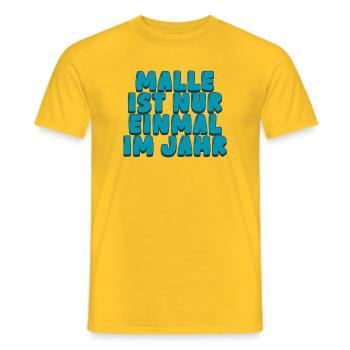 Malle ist nur einmal im Jahr - Männer T-Shirt - Gelb - Vorne - AI Model Male 178 dark (178cm)