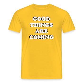 Good Things Are Coming - Men's T-Shirt - yellow - Front - AI Model Male 178 dark (178cm)