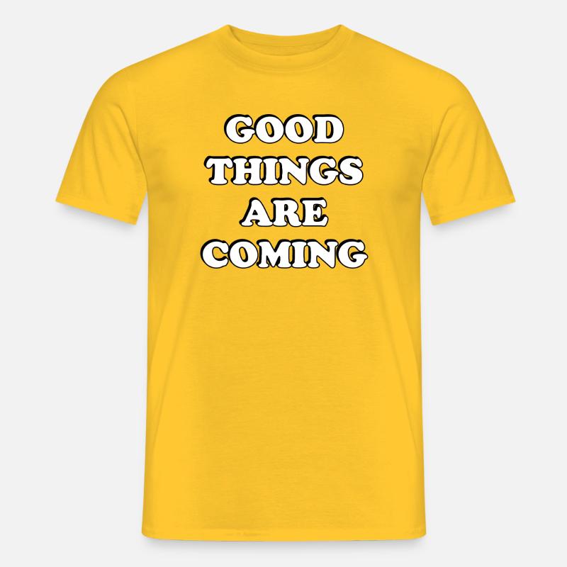 Gute Dinge kommen - Männer T-Shirt - Gelb