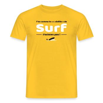 T'es comme de c cedille de surf - Replique culte - T-shirt homme - jaune - Devant - AI Model Male 178 dark (178cm)