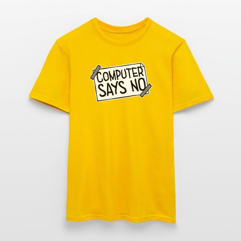 Computer Says No Funny Programmer Nerd Technique Men's T-Shirt