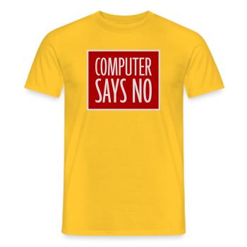 Computer Says No Lustig Programmierer Nerd Technik - Männer T-Shirt - Gelb - Vorne - AI Model Male 178 dark (178cm)