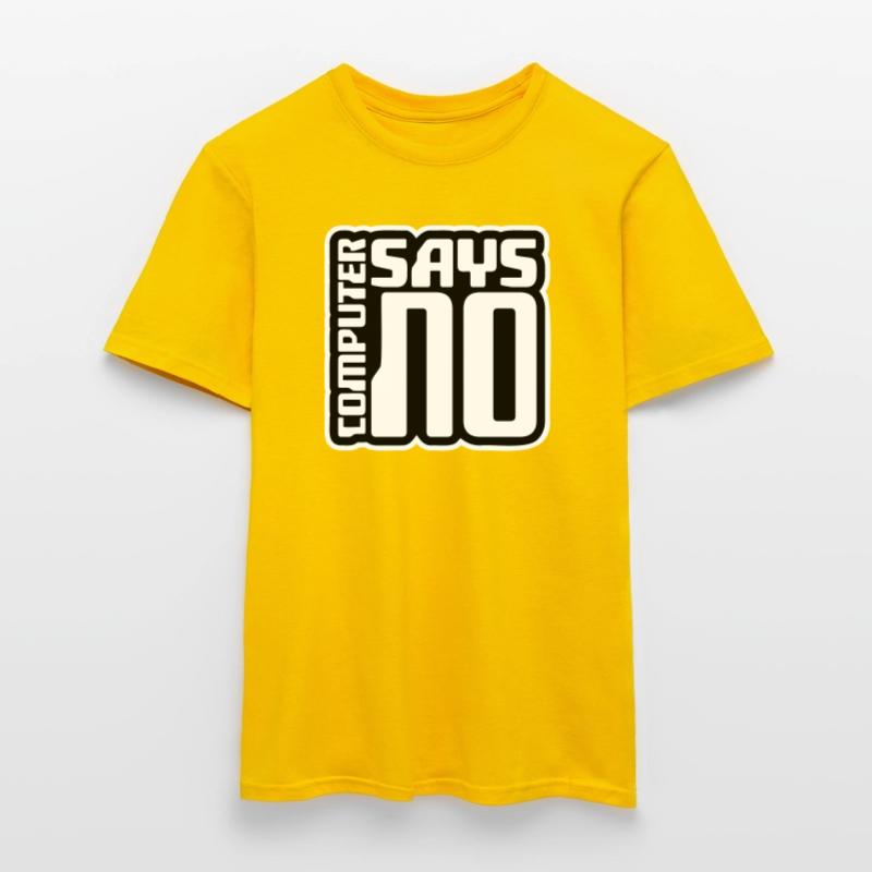 Computer Says No Funny Programmer Nerd Technique Men's T-Shirt
