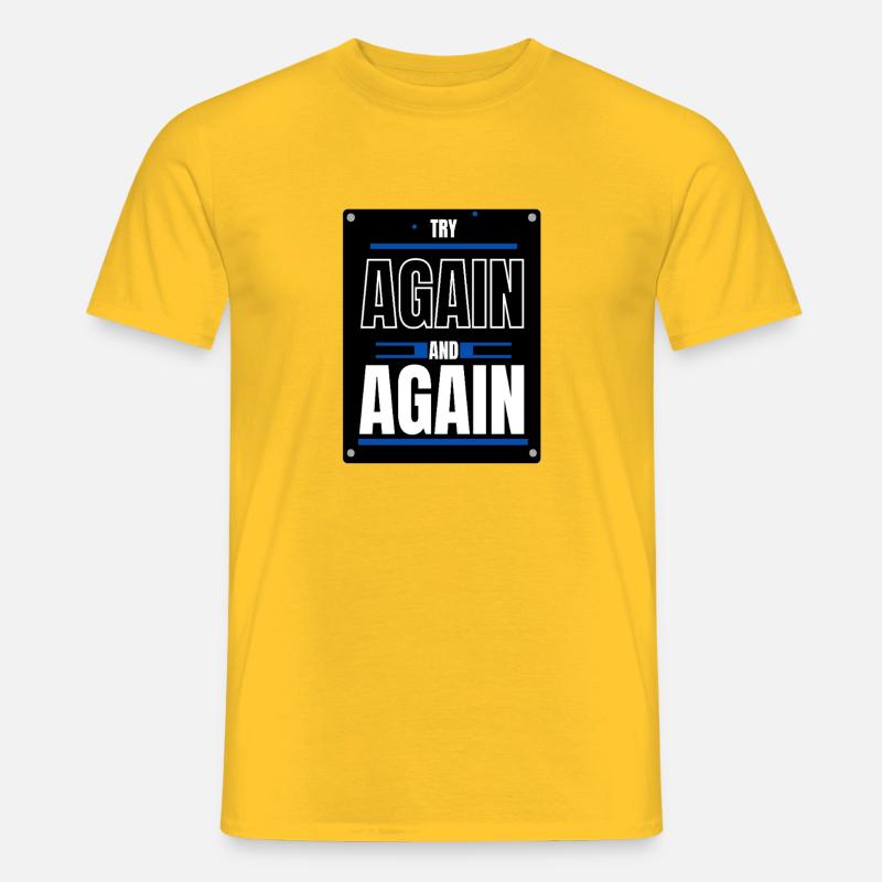 Versuchen Sie es nochmal - Männer T-Shirt - Gelb