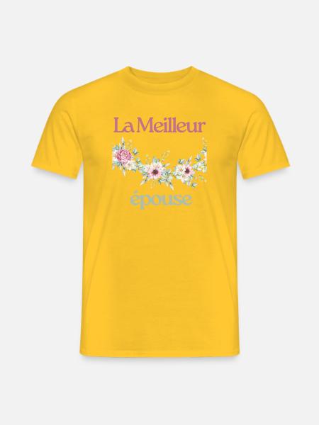 La Meilleur épouse - T-shirt homme - jaune
