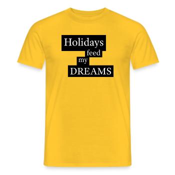 Holidays Feed My Dreams - Männer T-Shirt - Gelb - Vorne - AI Model Male 178 dark (178cm)