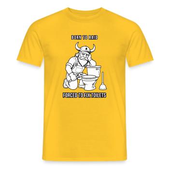 Né pour faire des raids, forcé de réparer des toilettes - T-shirt homme - jaune - Devant - AI Model Male 178 dark (178cm)