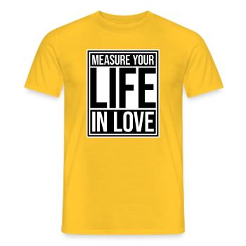 Measure Your Life In Love Inspirierend Liebe Logo - Männer T-Shirt - Gelb - Vorne - AI Model Male 178 dark (178cm)