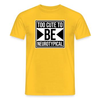 Too Cute To Be Neurotypical Funny Autism Logo - Men's T-Shirt - yellow - Front - AI Model Male 178 dark (178cm)