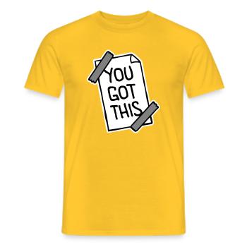 You Got This Motivierend Inspirierend Spruch Zitat - Männer T-Shirt - Gelb - Vorne - AI Model Male 178 dark (178cm)
