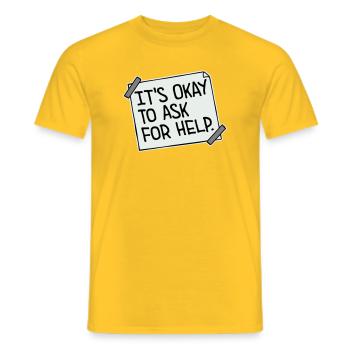 It's Okay To Ask For Help Help Questions Saying Logo - Men's T-Shirt - yellow - Front - AI Model Male 178 dark (178cm)