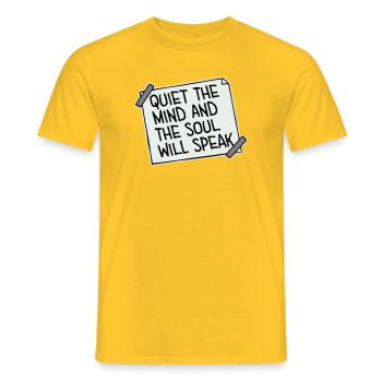 Quiet The Mind And The Soul Will Speak Ruhe Spruch - Men's T-Shirt - yellow - Front - AI Model Male 178 dark (178cm)