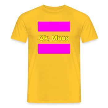 OK MAUS, THE PARTY HAS ARRIVED, KANN LOSGEHEN MAUS - Männer T-Shirt - Gelb - Vorne - AI Model Male 178 dark (178cm)