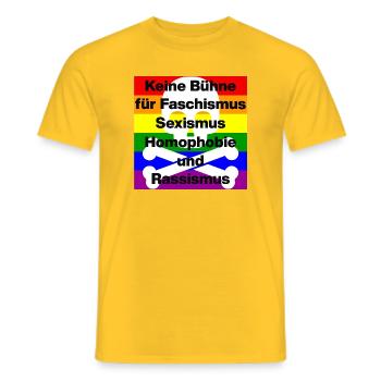 KEINE BÜHNE FÜR FASCHISMUS, HASS UND AUSGRENZUNG - Männer T-Shirt - Gelb - Vorne - AI Model Male 178 dark (178cm)