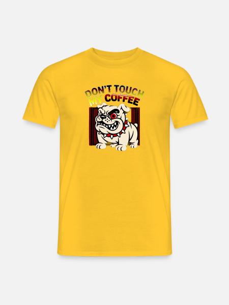 Fass meinen Kaffeebulldogge nicht an - Männer T-Shirt - Gelb