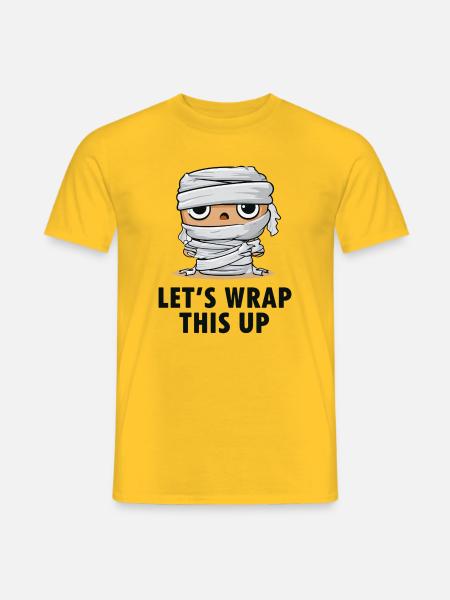 Mumie Cartoon Wrap This Up - Männer T-Shirt - Gelb