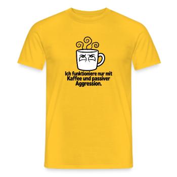 Kaffee und passive Aggression - Männer T-Shirt - Gelb - Vorne - AI Model Male 178 dark (178cm)