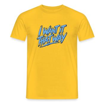 I Want It That Way - Backstreet - Männer T-Shirt - Gelb - Vorne - AI Model Male 178 dark (178cm)