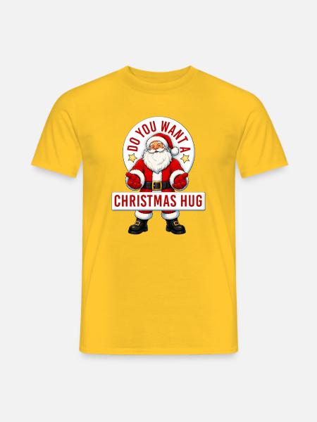 Do you want a Christmas Hug? Weihnachten Umarmung - Männer T-Shirt - Gelb