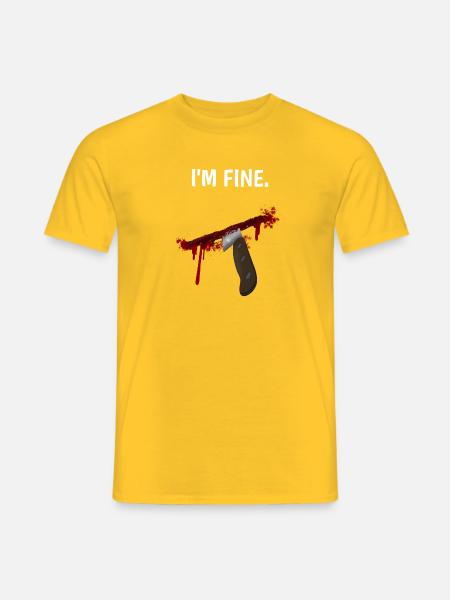 I'm fine - Messer mit Blutspritzern - Männer T-Shirt - Gelb