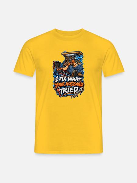 Ich reparier, was dein Mann versuchte - Männer T-Shirt - Gelb