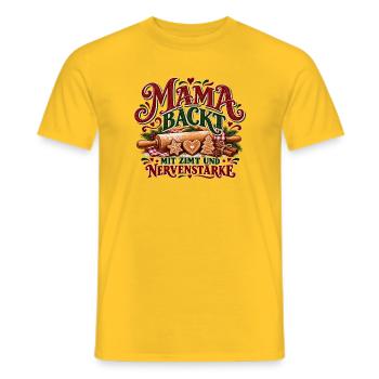Mama backt – Mit Zimt und Nervenstärke Weihnachten - Männer T-Shirt - Gelb - Vorne - AI Model Male 178 dark (178cm)