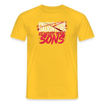 Beschütze deine Töchter, erziehe deine Söhne - Männer T-Shirt - Gelb - Vorne - AI Model Male 178 dark (178cm)
