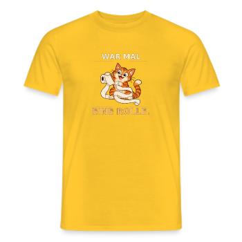 War mal eine Rolle Katze - Männer T-Shirt - Gelb - Vorne - AI Model Male 178 dark (178cm)