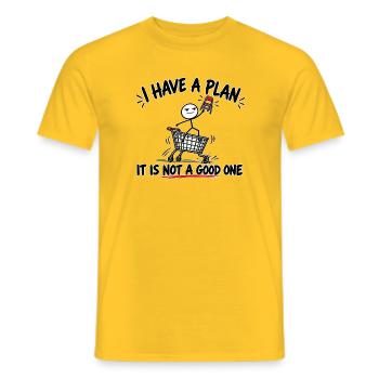 ICH HABE EINEN PLAN, ABER ER IST KEIN GUTER. - Männer T-Shirt - Gelb - Vorne - AI Model Male 178 dark (178cm)