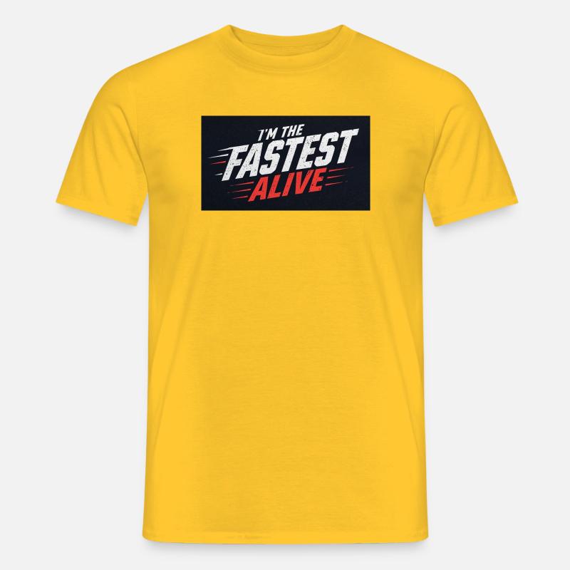 Ich bin der schnellste Mann der Welt - Männer T-Shirt - Gelb
