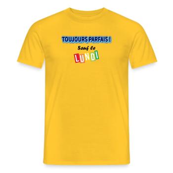 Toujours parfait sauf le lundi ! - T-shirt homme - jaune - Devant - AI Model Male 178 dark (178cm)