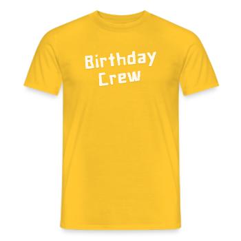 Birthday Crew - Men's T-Shirt - yellow - Front - AI Model Male 178 dark (178cm)