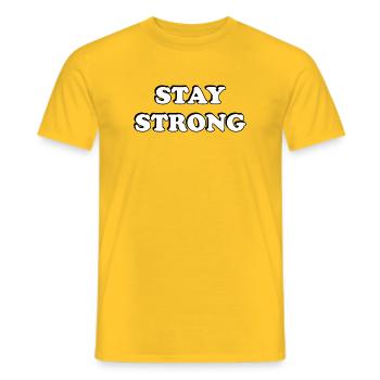 Stay Strong Bold Retro Typography - Men's T-Shirt - yellow - Front - AI Model Male 178 dark (178cm)