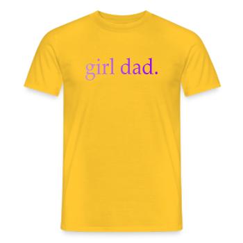 Girl Dad Gift Paternity - Men's T-Shirt - yellow - Front - AI Model Male 178 dark (178cm)